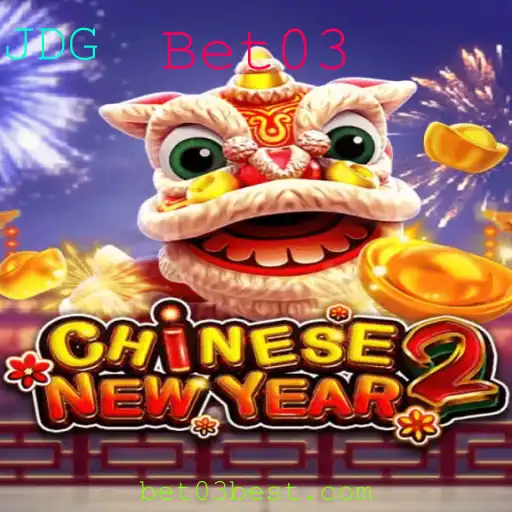 Descubra o Fascinante Mundo de CHINESENEWYEAR2: A Arte de Jogar com Bet03